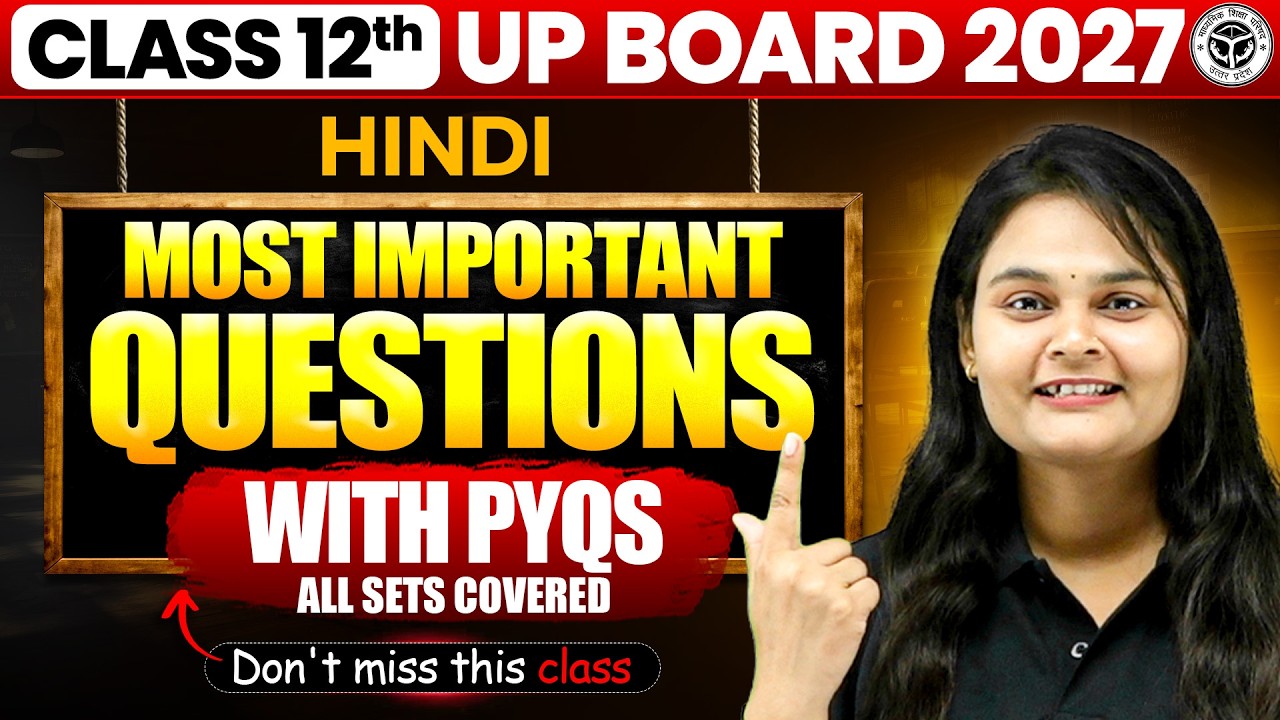 UP Board Class 12 Hindi 2027 | Most Important Questions + PYQs | All Sets | Pooja Maam