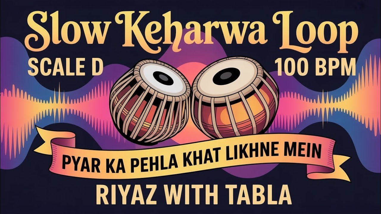 Slow Keherwa Loop for all Songs | 100 BPM | Scale D | Bhajans, Ghazals #rhythm #riyazwithtabla