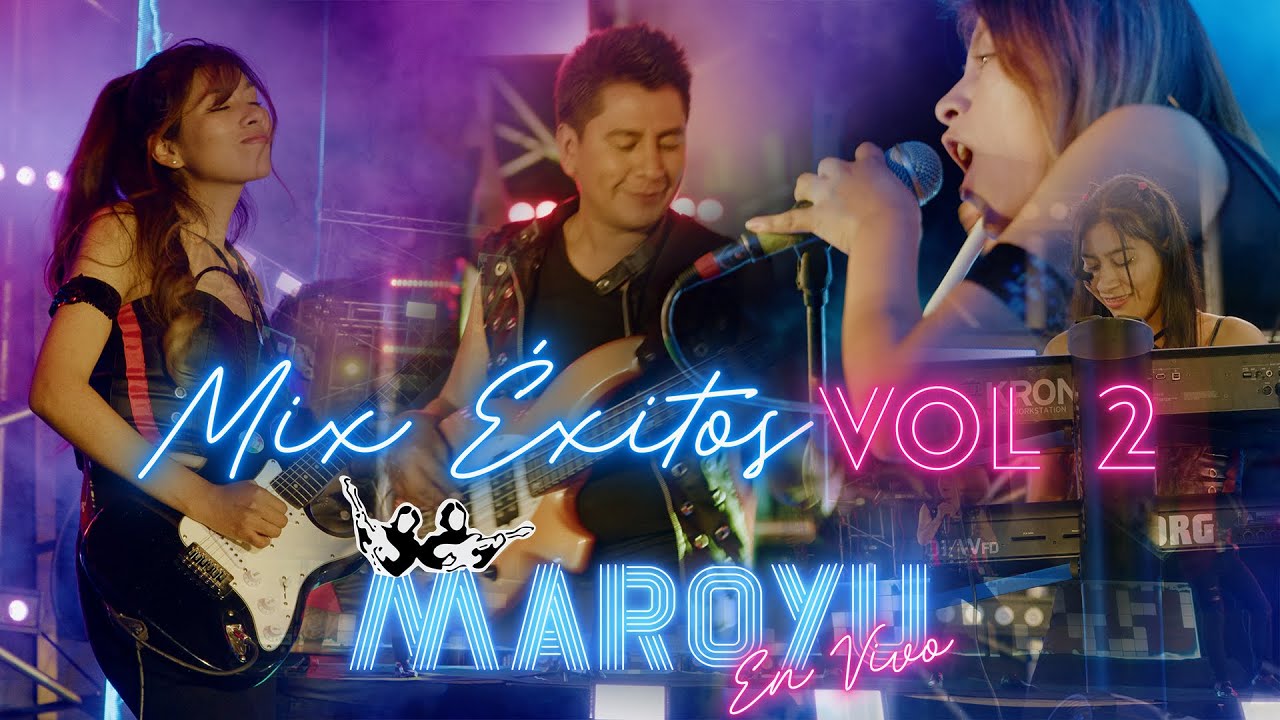 MAROYU - Mix Éxitos Vol. 2 | EN VIVO