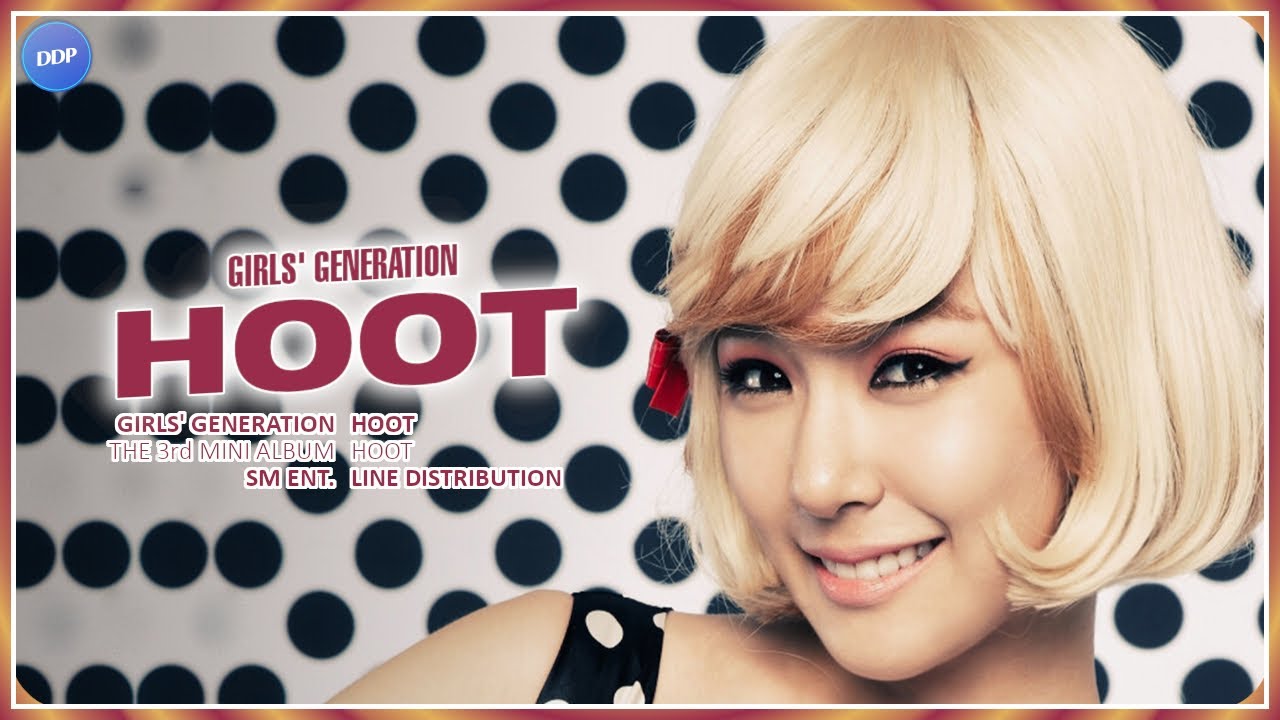 Girls' Generation (소녀시대) - 훗 (Hoot) [Line Distribution]