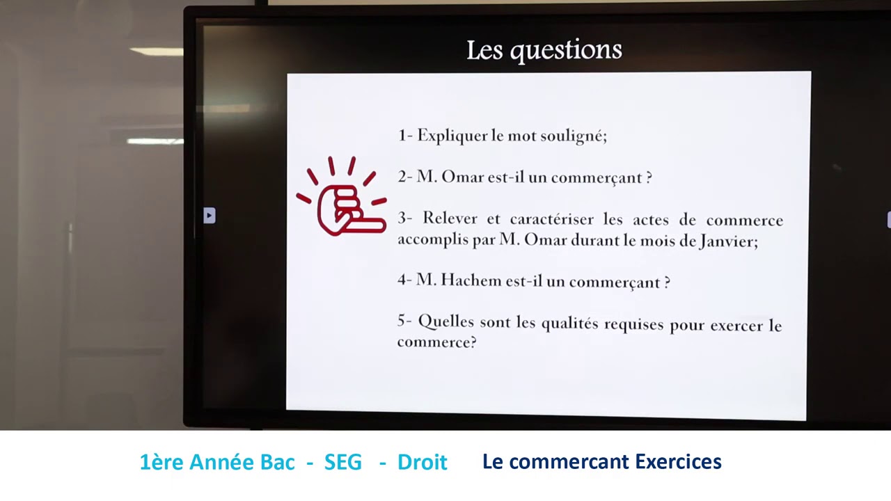 Chapitre 1: Le commerçant - Exercice 1