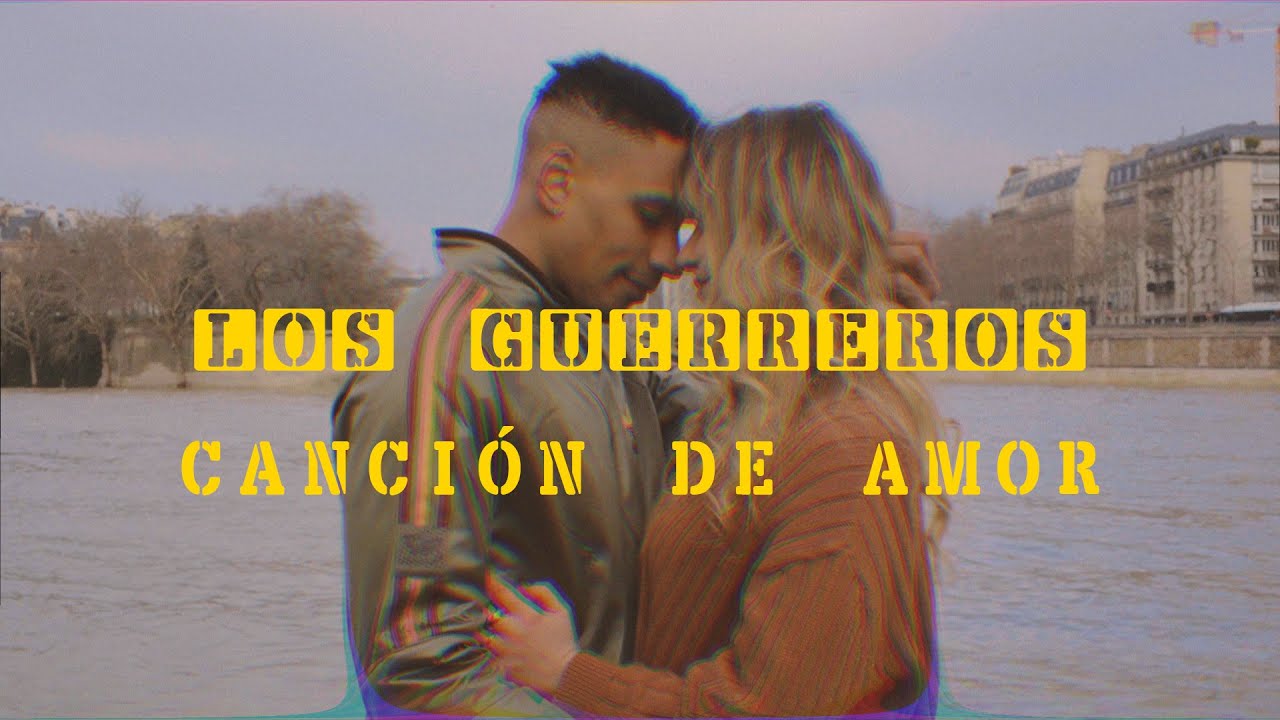 LOS GUERREROS - CANCI&Oacute;N DE AMOR (OFFICIAL VIDEO)