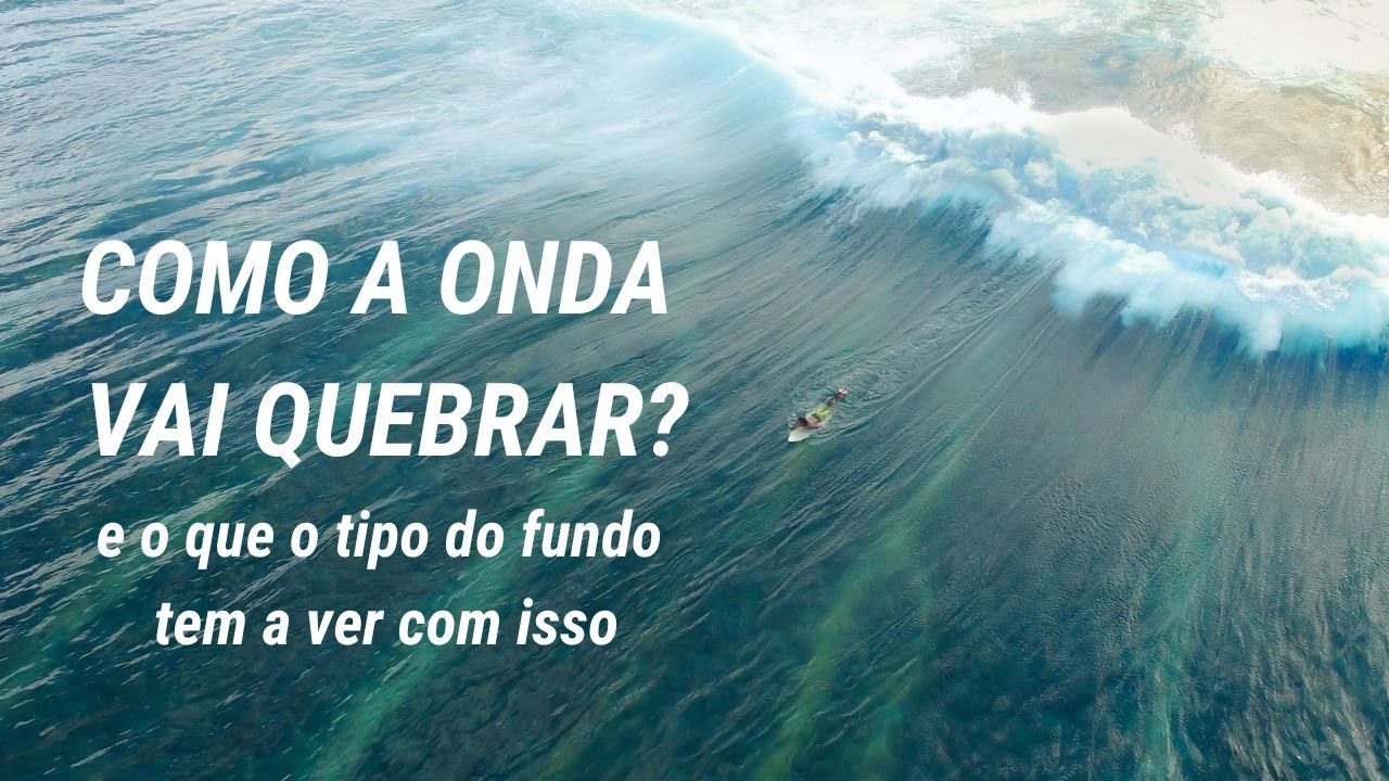 Entenda como o fundo de um pico de surf tem a ver com como as ondas quebram