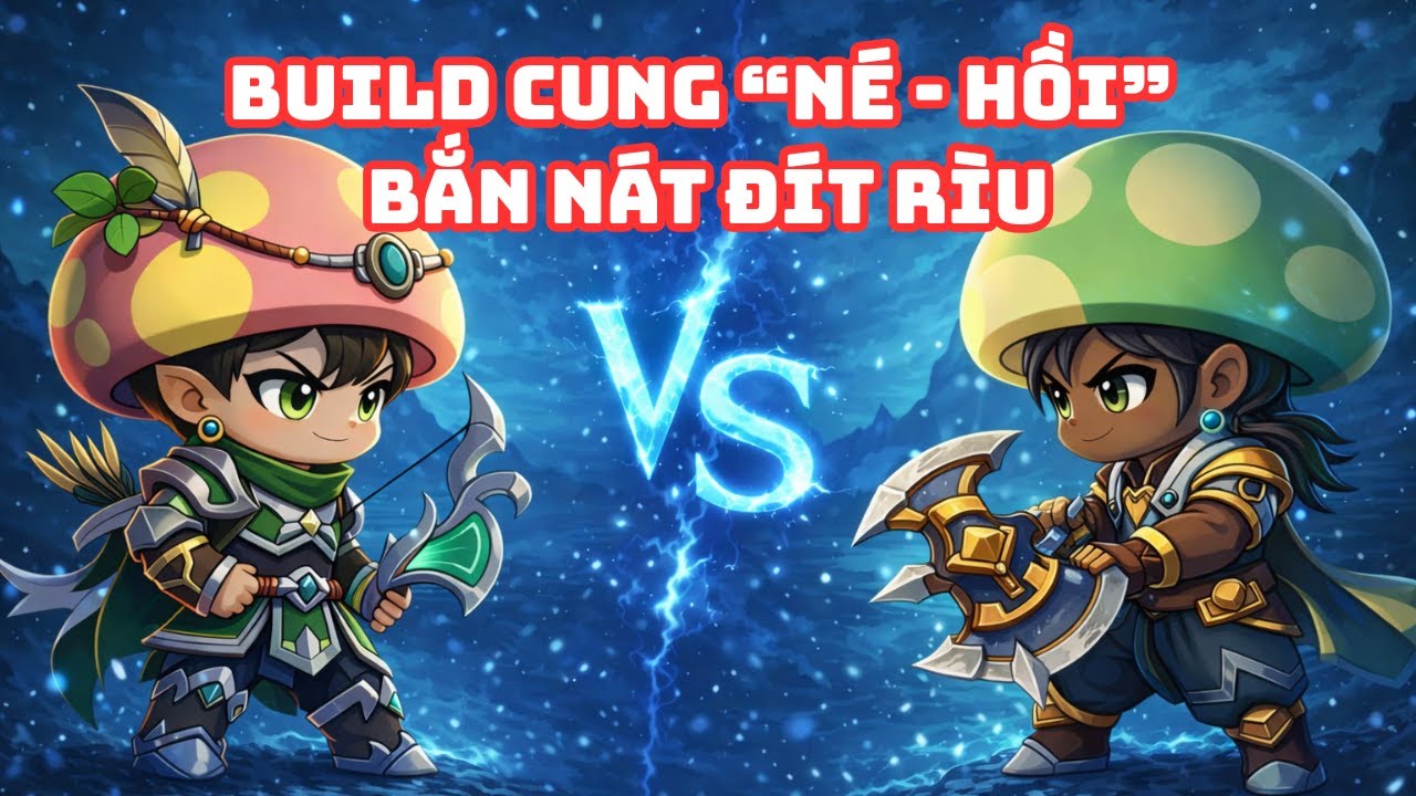 Nấm Lùn Tiến Lên | Cung 
