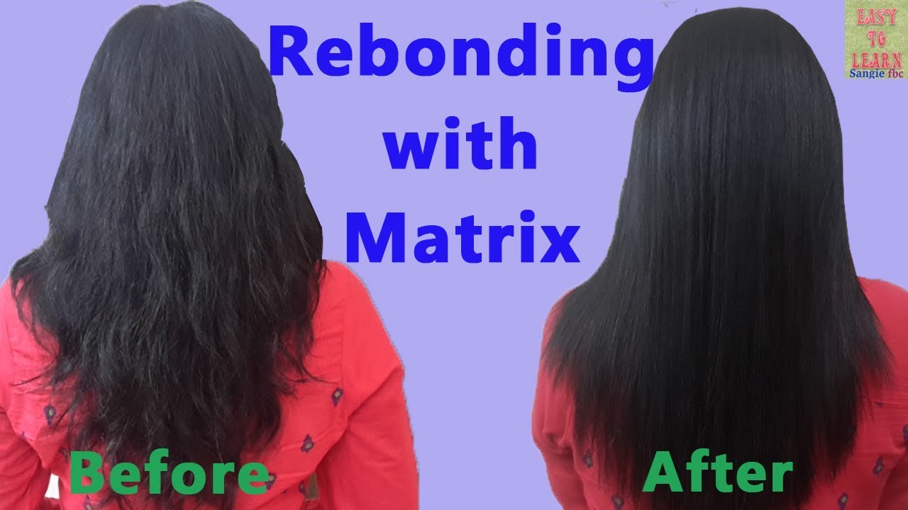 Rebonding Smoothening Straightening Of Hair With Matrix Product-Permanent Straightening of Hair