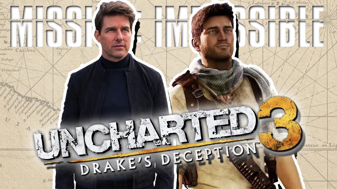 Uncharted 3 (Mission Impossible Fallout Style)