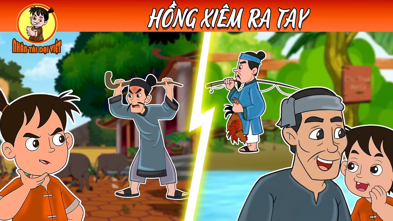 HỒNG XIÊM RA TAY |  Nhân Tài Đại Việt - Phim hoạt hình - Truyện Cổ Tích | Nhân Tài Đại Việt