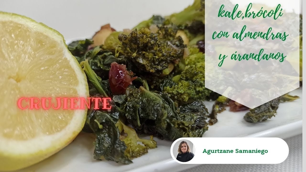 Kale y brócoli crujiente, con almendras y arándanos en Thermomix