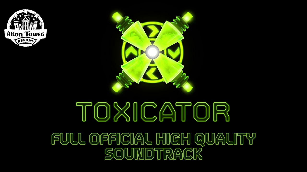 Toxicator Full Official High Quality Soundtrack | Alton Towers
