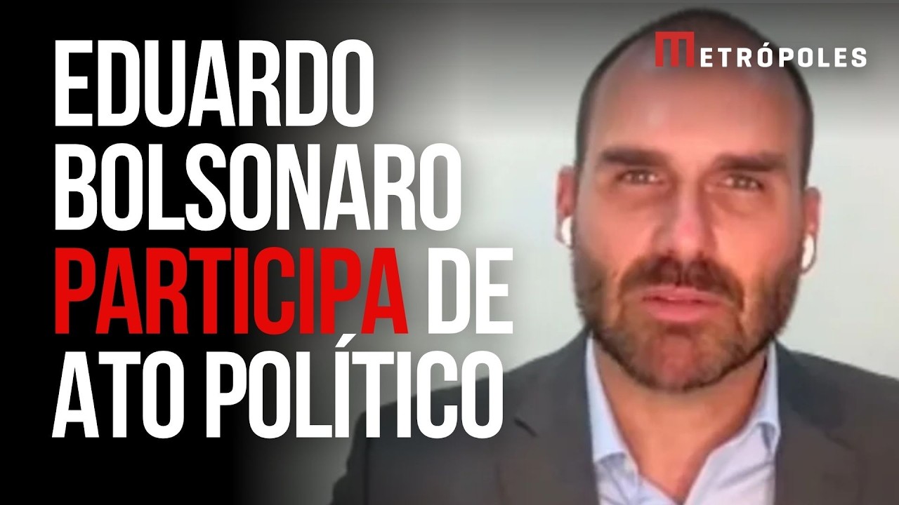 Eduardo Bolsonaro fala ao vivo dos EUA durante ato político