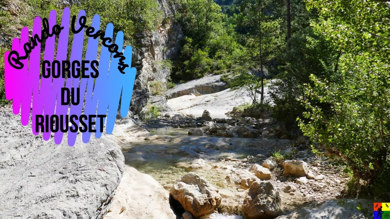 Randonnée Vercors - Gorges du Riousset