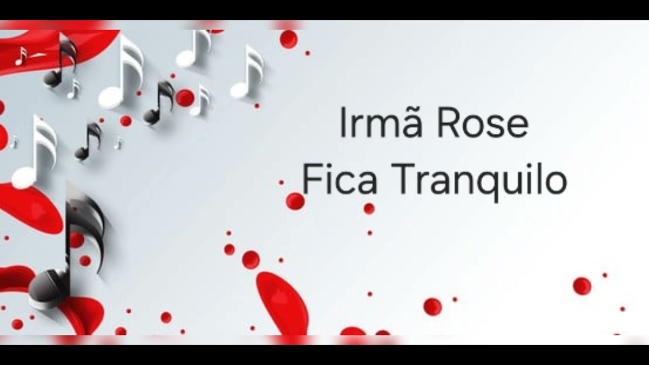 Irm&atilde; Rose Fica Tranquilo 