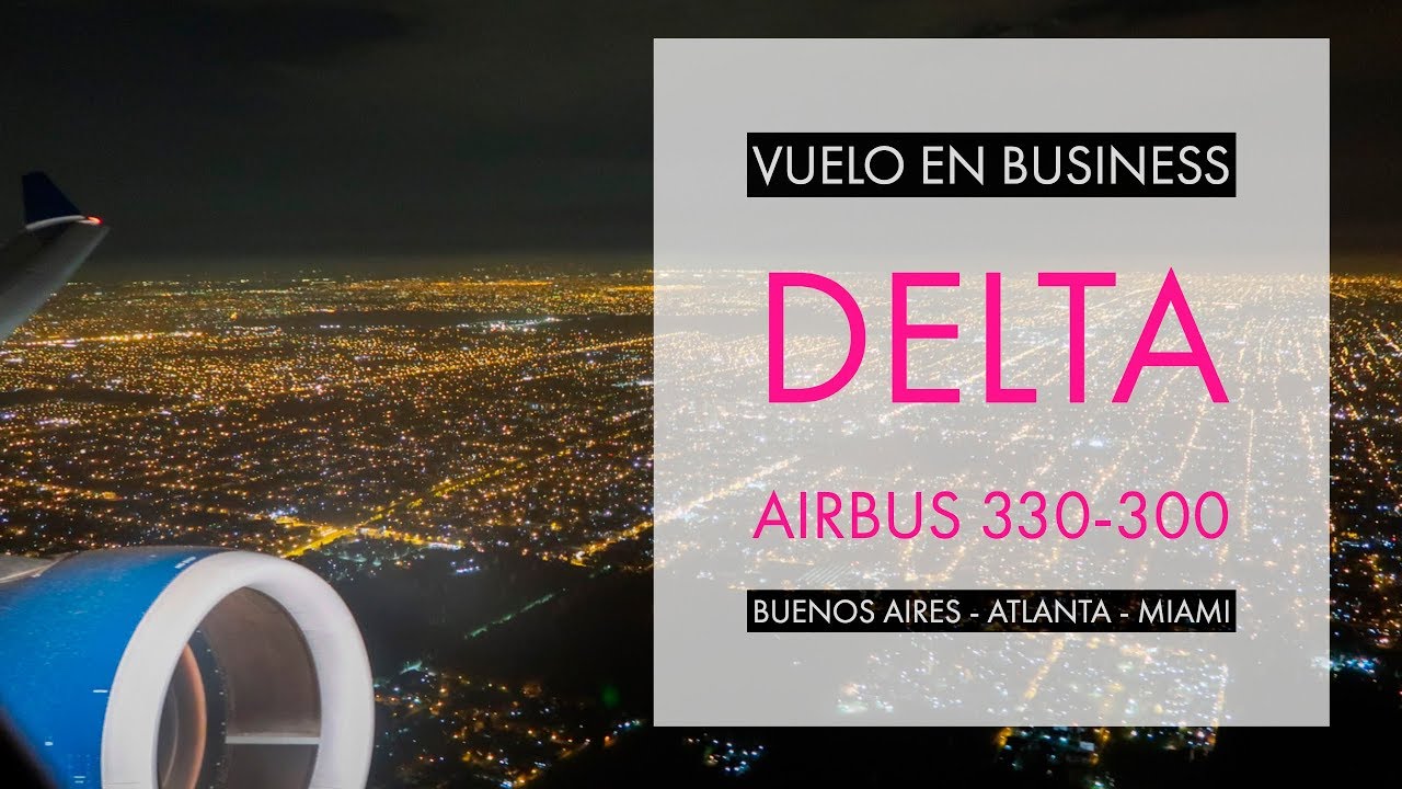 Buenos Aires Miami vía Atlanta con Delta