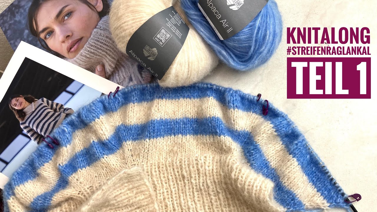KNiTALONG Teil 1: Streifen-Raglan-Sweater LANA GROSSA