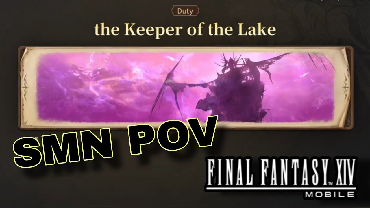 The Keeper of the Lake (Dungeon) - Final Fantasy 14 Mobile
