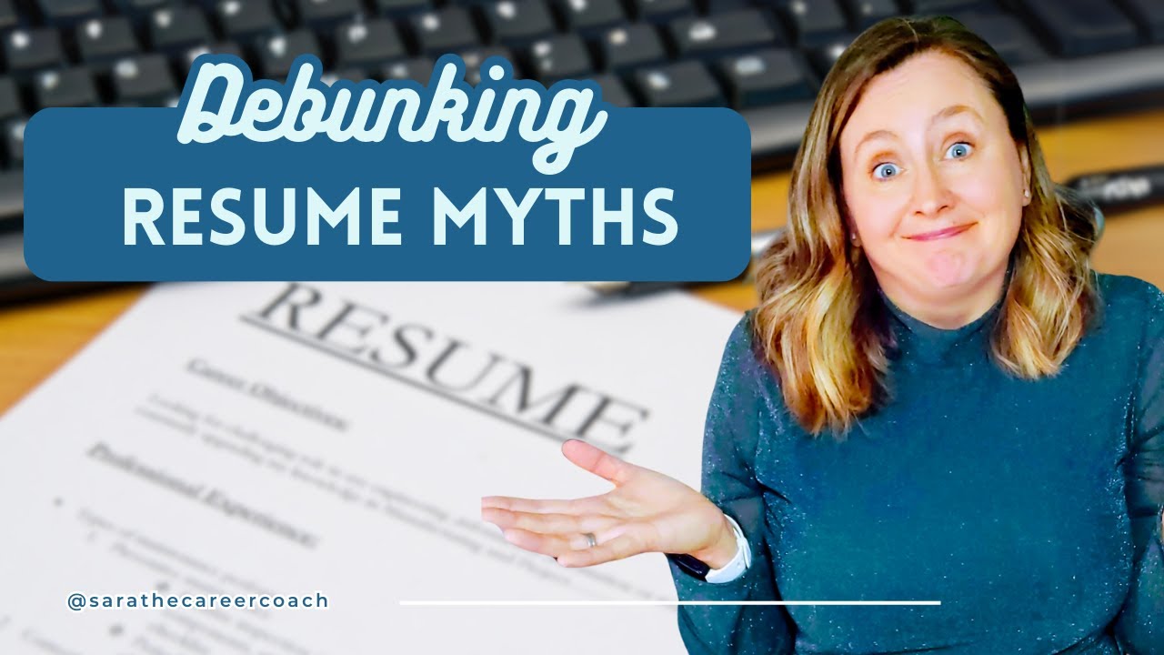 Debunking Resume Myths