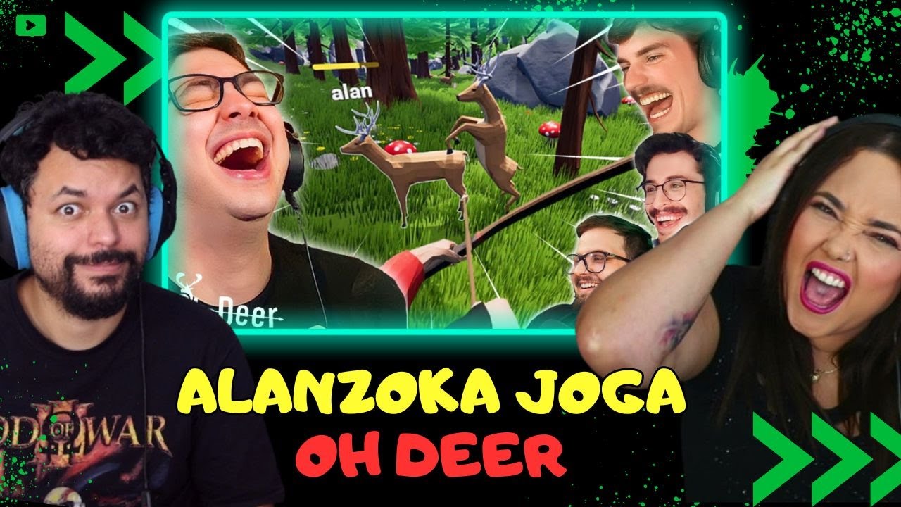 ALANZOKA O melhor VEADO! OH DEER com AMIGOS MOMENTOS ENGRAÇADOS Oh Telador ‹ REACT ›