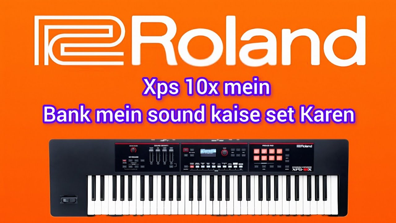 Roland XPS 10x Bank me sound set kese kare | Nayak music |