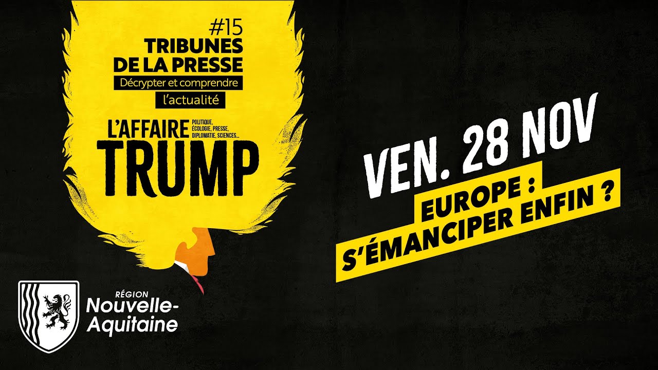 TDLP #15 - EUROPE : S’ÉMANCIPER ENFIN ?