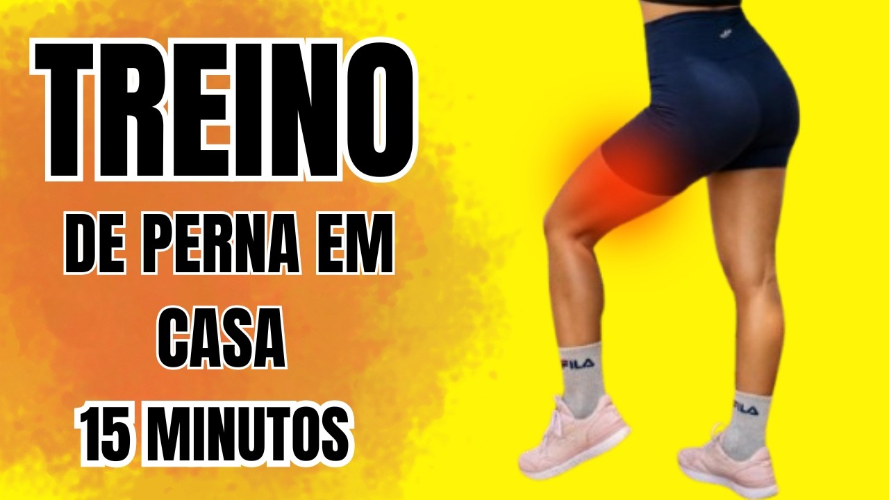 TREINÃO DE PERNAS EM CASA