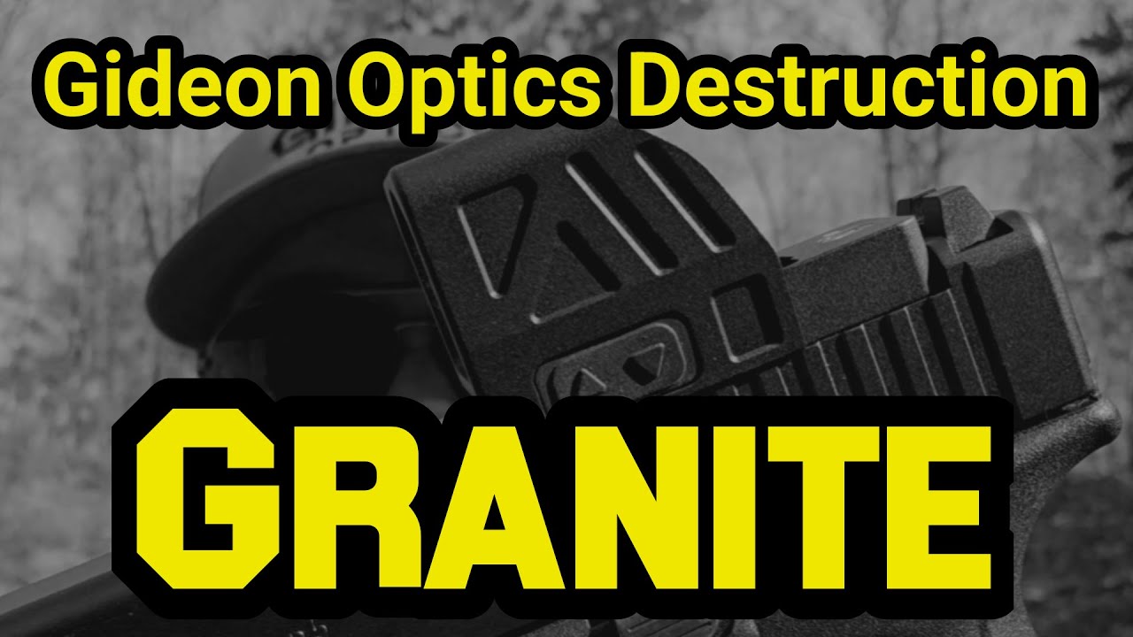 Granite by Gideon Optics : Durability Testing and Features
