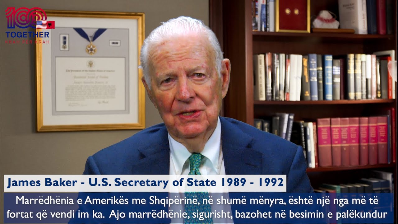 Former Secretary of State James Baker special message to all Albanians