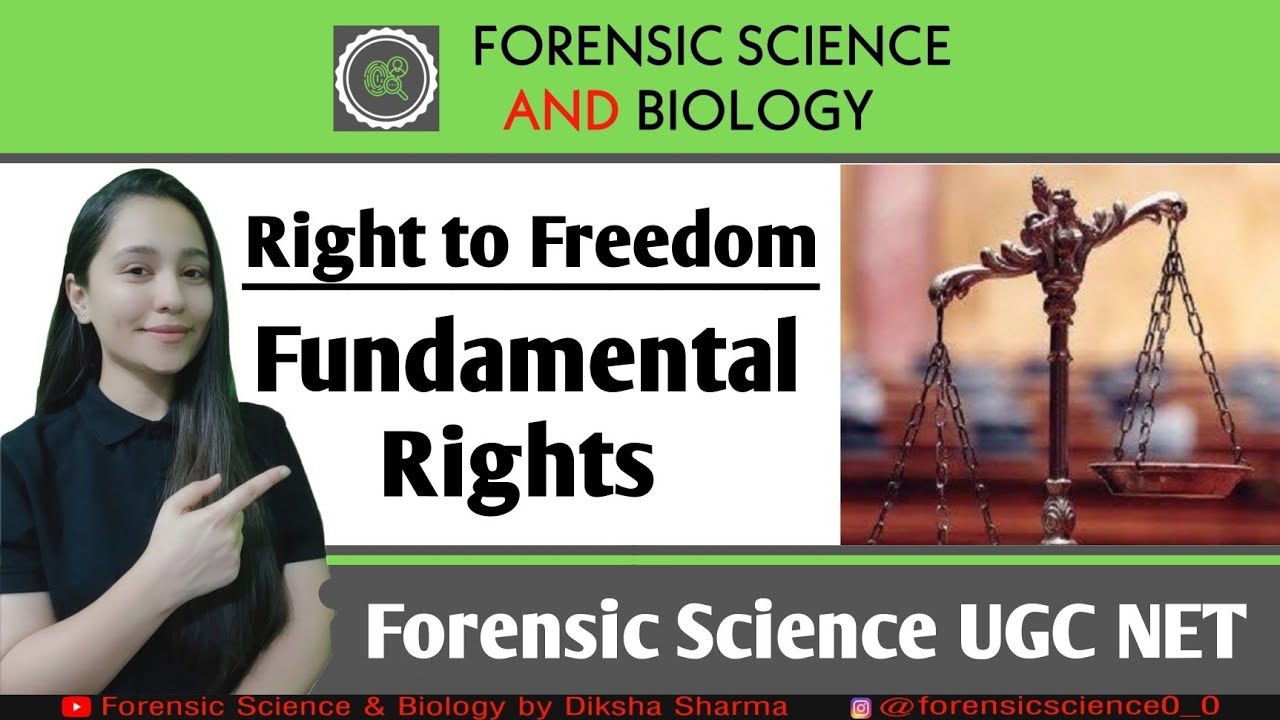 Right to Freedom || Forensic Science UGC NET ||