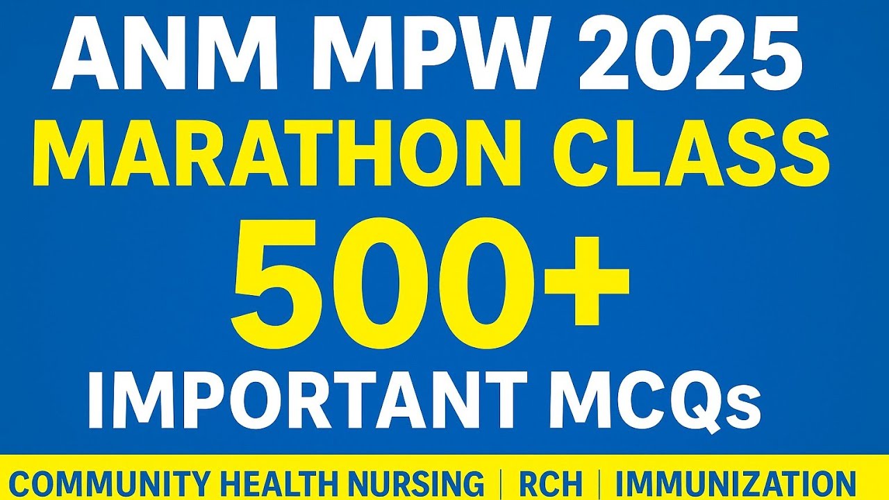 ANM MPW 2025 Marathon Class | 500+ Important MCQs (part 1)