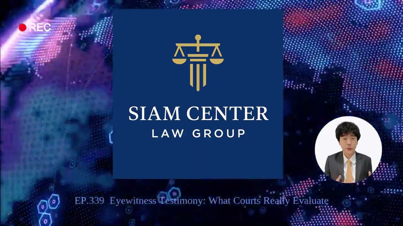 [EP 339] Eyewitness Testimony  What Courts Really Evaluate