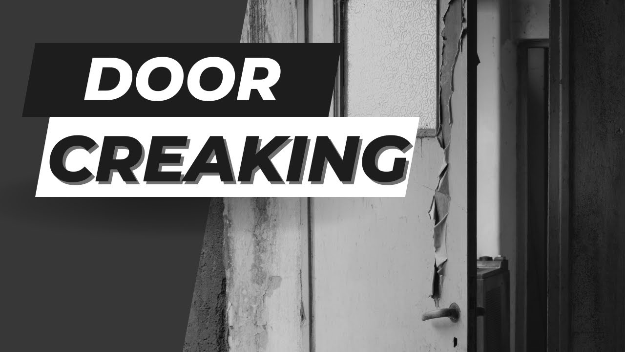 Door Creak Sound Effect | Creepy Realistic Door Creaking Noise