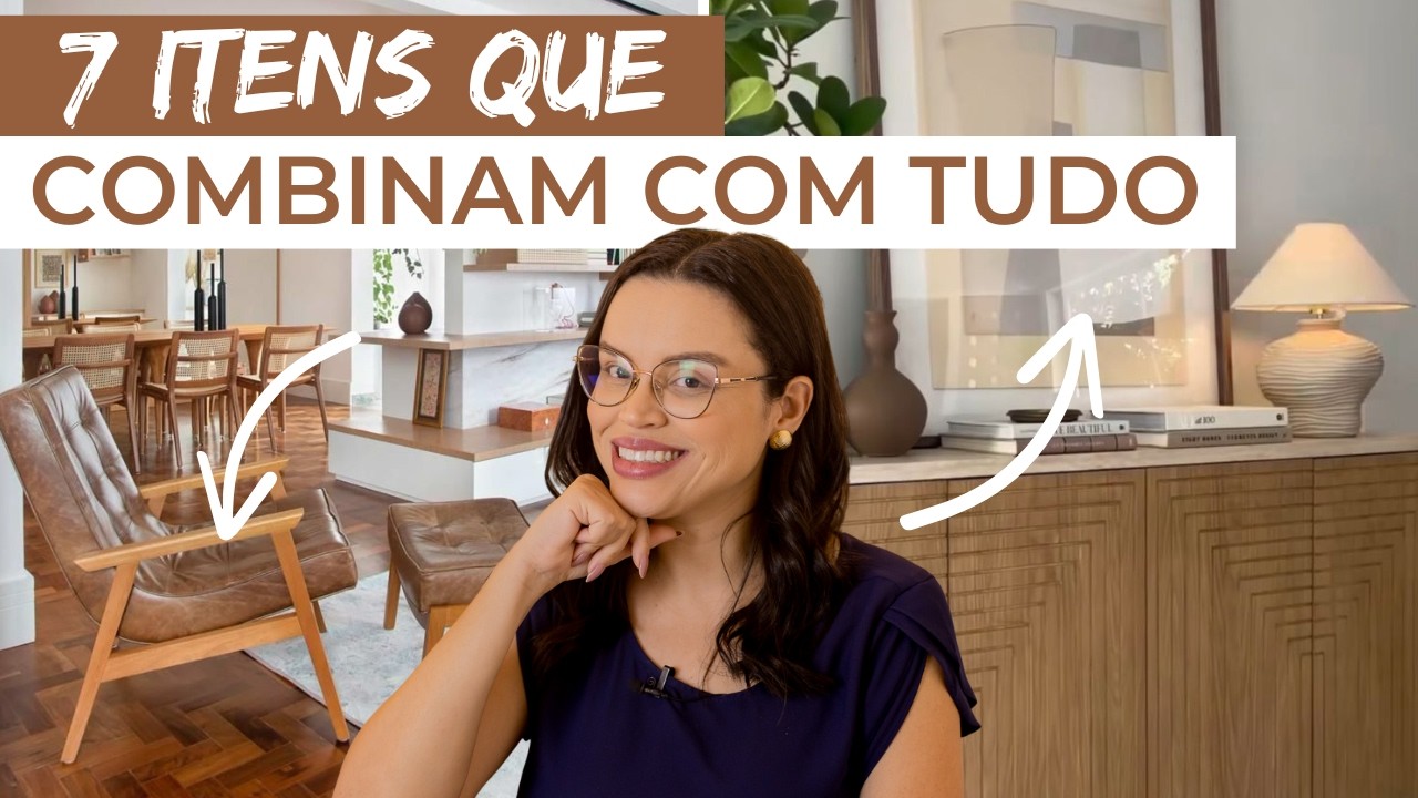 7 ITENS QUE COMBINAM COM TUDO E DEIXAM SUA CASA LINDA SEM MUITO ESFORÇO
