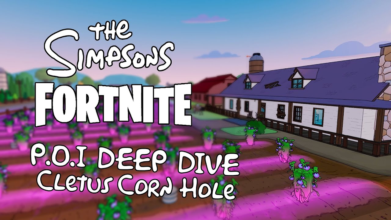 Fortnite - The Simpsons Mini Season -  P.O.I Deep Dive: Cletus Corn Hole