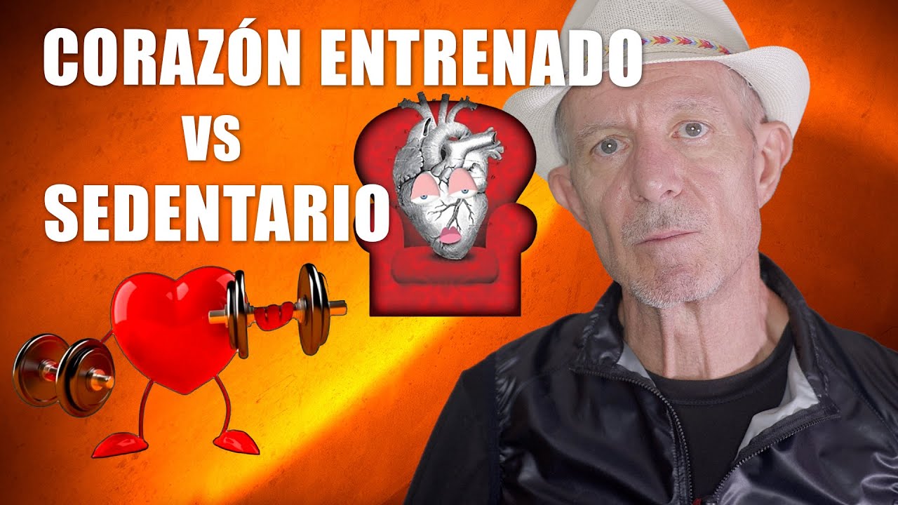 Corazón entrenado vs corazón sedentario