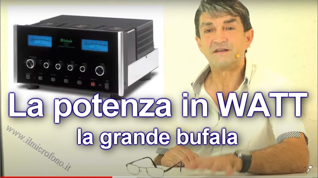 Quanti Watt ha l'Impianto Audio? ? Una Domanda Micidiale in HIFI. 