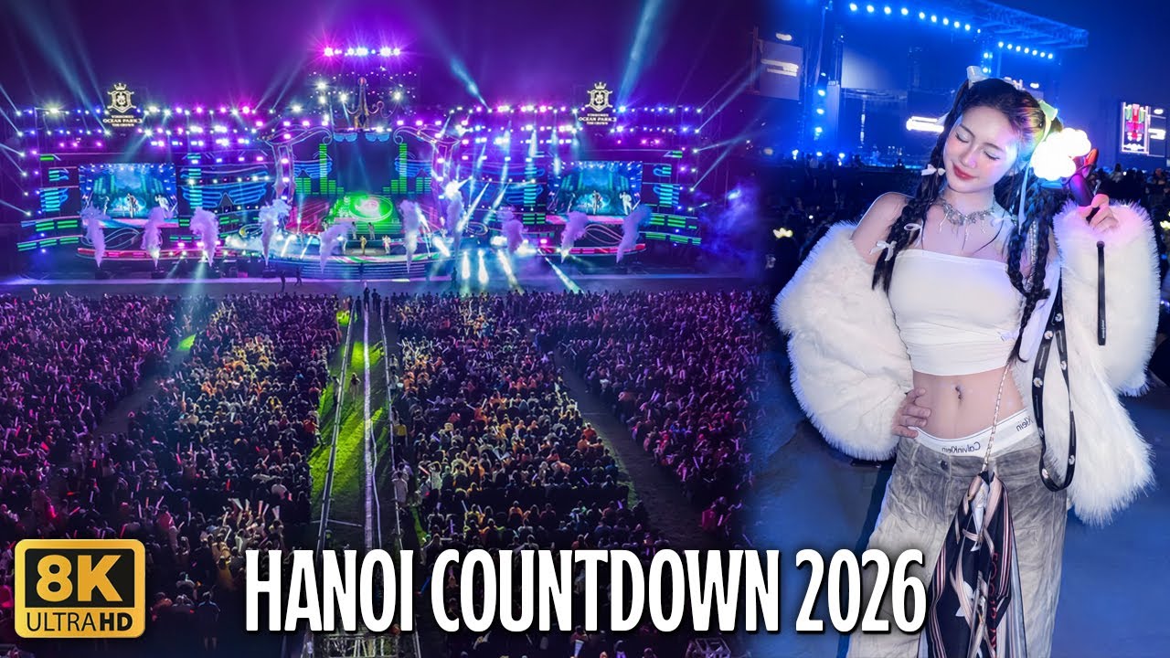 🔴LIVE HANOI COUNTDOWN 2026 ĐẠI NHẠC HỘI CH&Agrave;O MỪNG NĂM MỚI 2026 CH&Uacute;C MỪNG NĂM MỚI HAPPY NEW YEAR 2026
