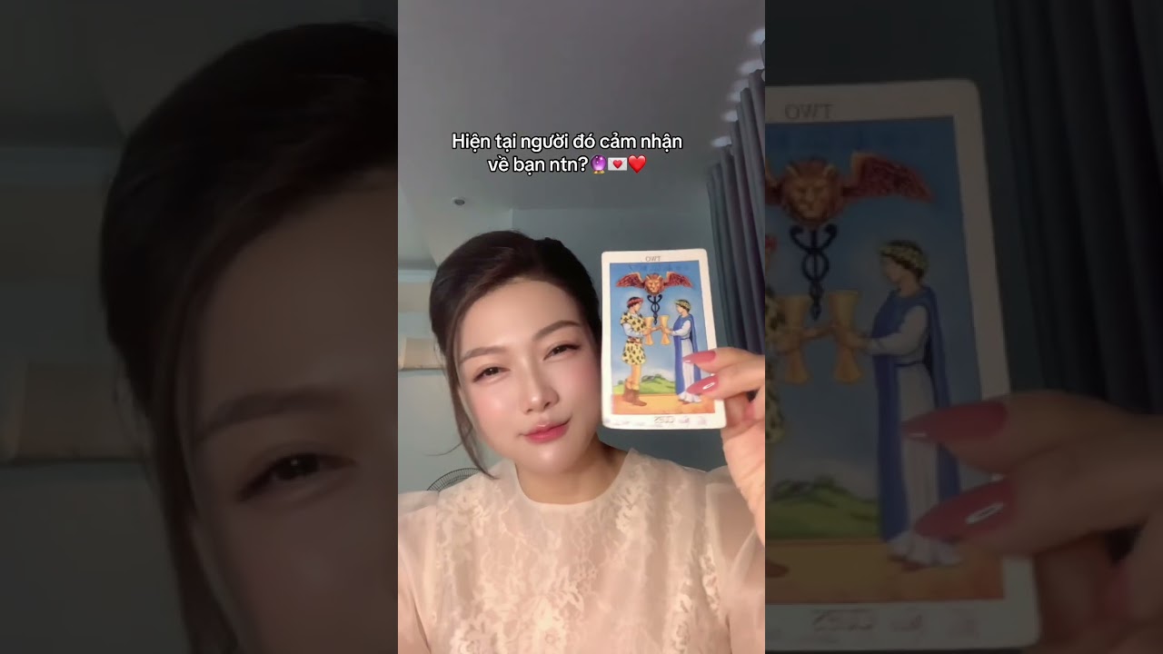 Hiện tại người đó cảm nhận về bạn như thế nào?  LH trải riêng 0987 618117 