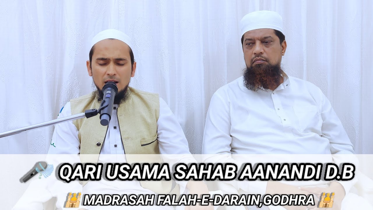 Qari Usama Aanandi Sahab.🕌 Madrasah Falah-E-Darain,Godhra.🕌14,01,2024,Sunday.