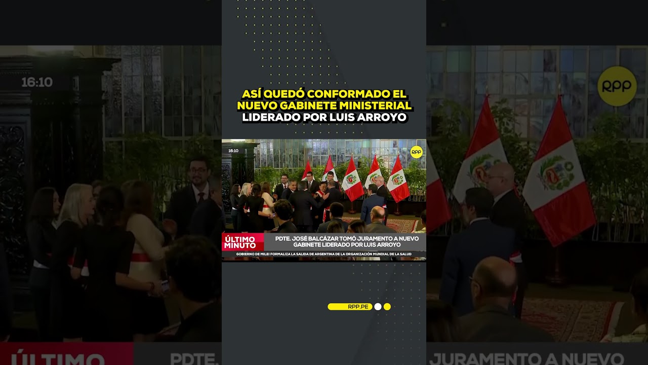 Nuevo Gabinete Ministerial de Jos&eacute; Mar&iacute;a Balc&aacute;zar #SHORTRPP