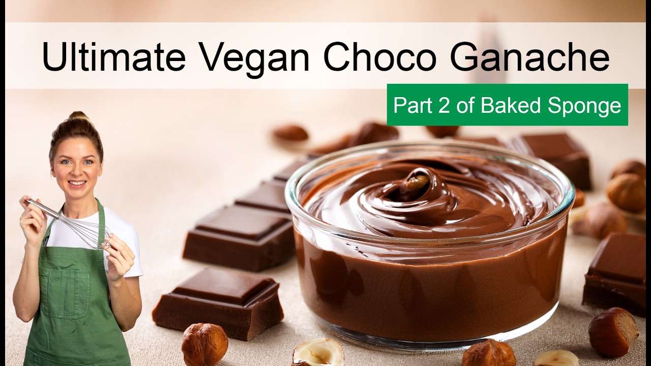 The Baker's Guide To Making PERFECT Dark Chocolate Ganache With VEGAN Recipes