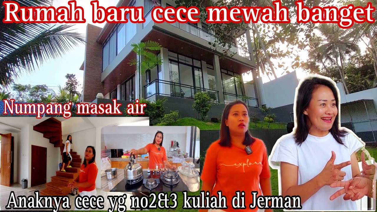 HOUSE TOUR RUMAH BARU CECE MEWAH BANGET ‼️Renny wong ndeso numpang masak air
