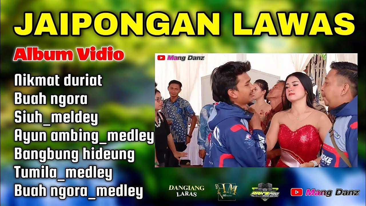 ⛔ALBUM JAIPONGAN LAWAS //MAMAH NANI LAYUNG //LAGU BUHUN SUNDA