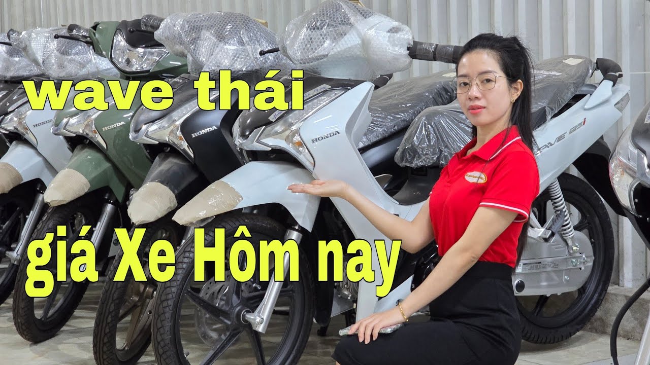 Giá Xe Wave thái Hôm nay Hấp dẫn Tặng thêm 2 tr | Mỹ motor 