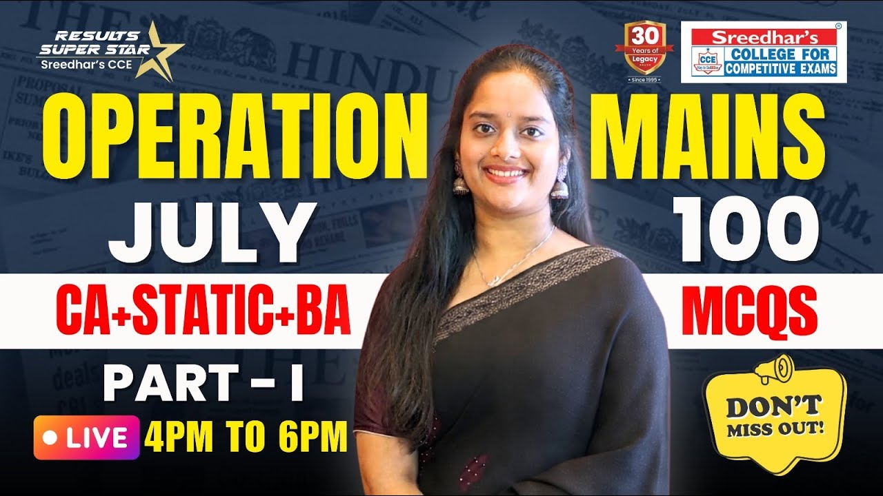 🔴OPERATION MAINS | JULY CA , STATIC , BA  | SBI & IBPS CLERK | Sreedhar's CCE | ANJINI MADAM