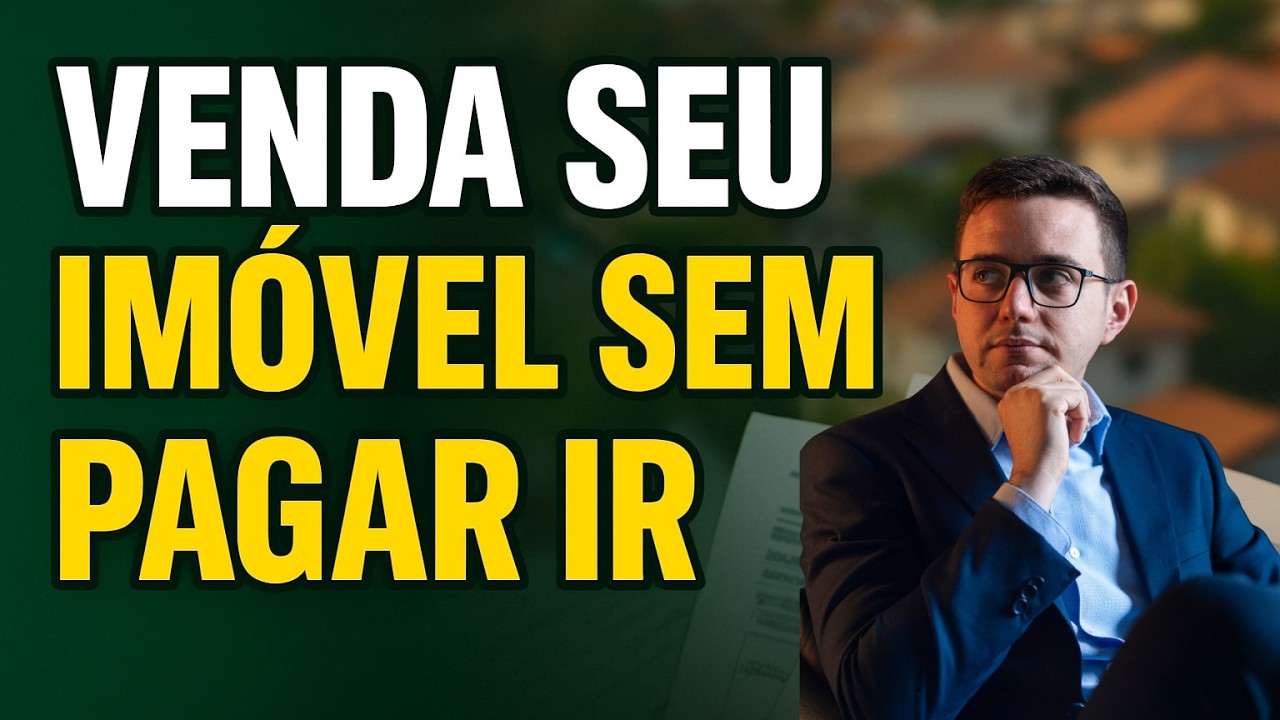 POUCOS SABEM: 3 FORMAS de EVITAR Imposto na Venda de Imóveis em 2026! VEJA AQUI