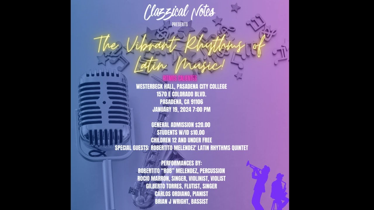 Clazzical Notes Presents: Vibrant Rhythms of Latin Music - Ritmos Calientes