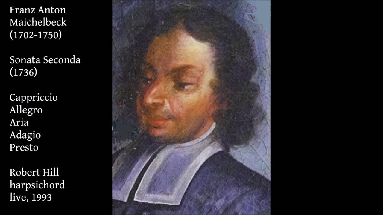 F. A. Maichelbeck: Sonata Seconda (1736). Robert Hill, harpsichord (live, 1993)