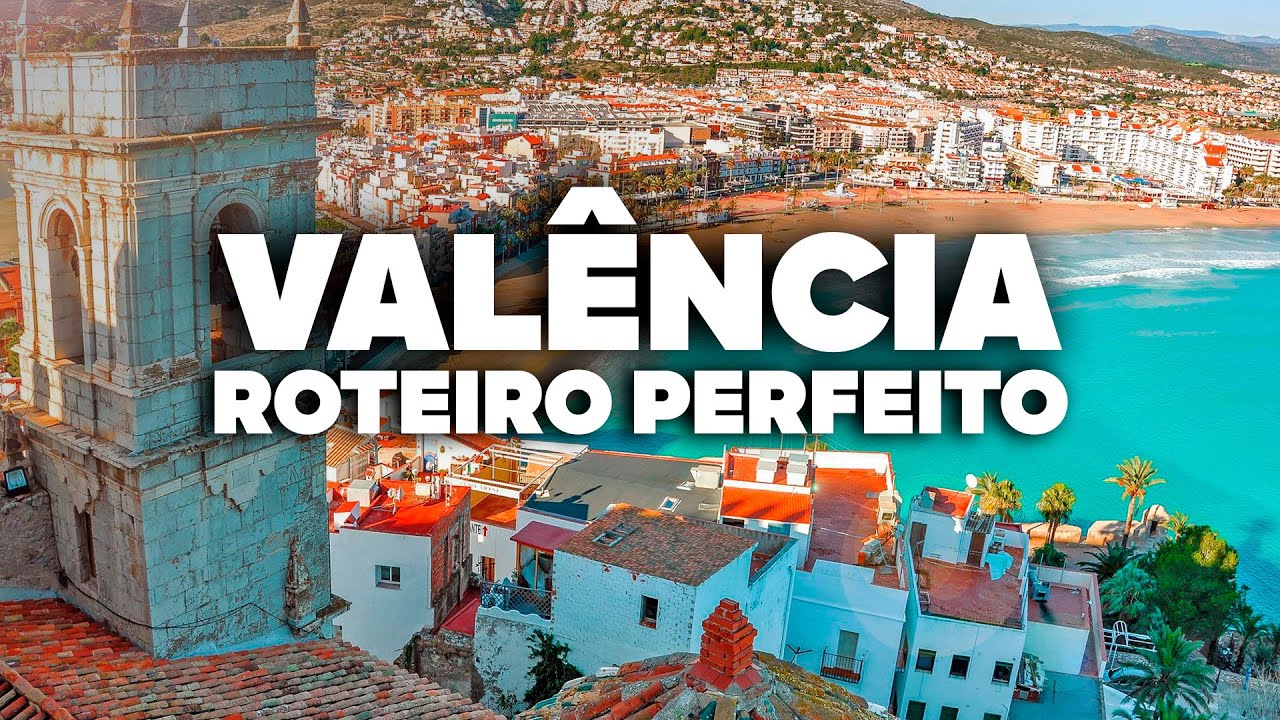 ROTEIRO PERFEITO DE 5 DIAS EM VAL&Ecirc;NCIA! O que fazer, passeios e atra&ccedil;&otilde;es!