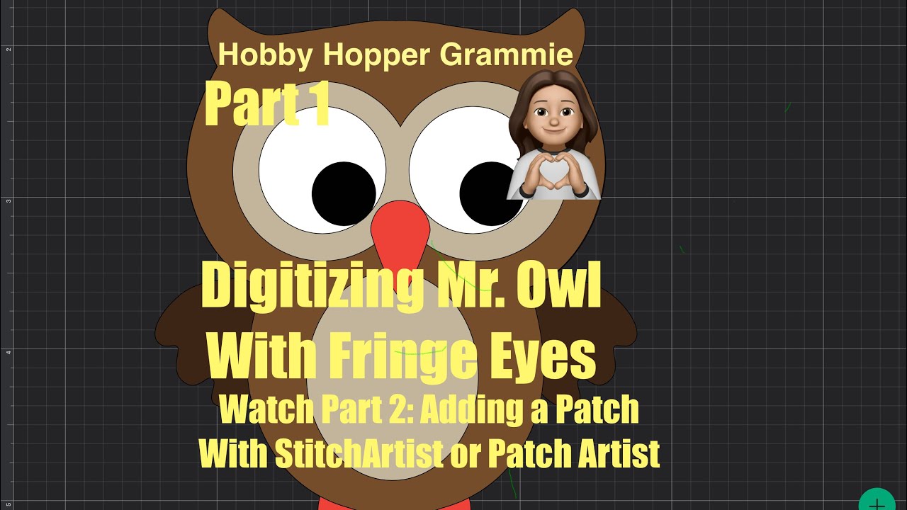 Part 1 - Machine Embroidery - Digitizing Mr Owl With StitchArtist