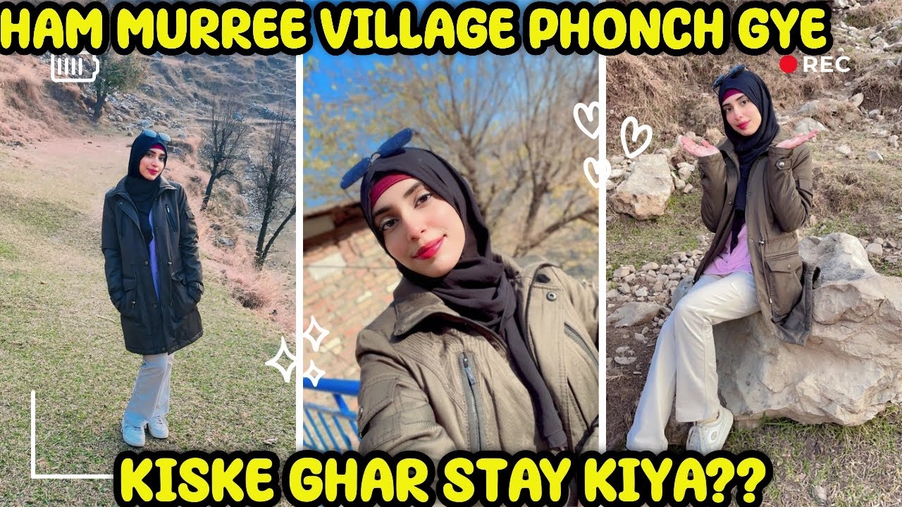 FIRST DAY AT MURREE VILLAGE🌲-Pahadon ki khubsurat subah🌿♥️- Kiske Ghar Stay Kiya??