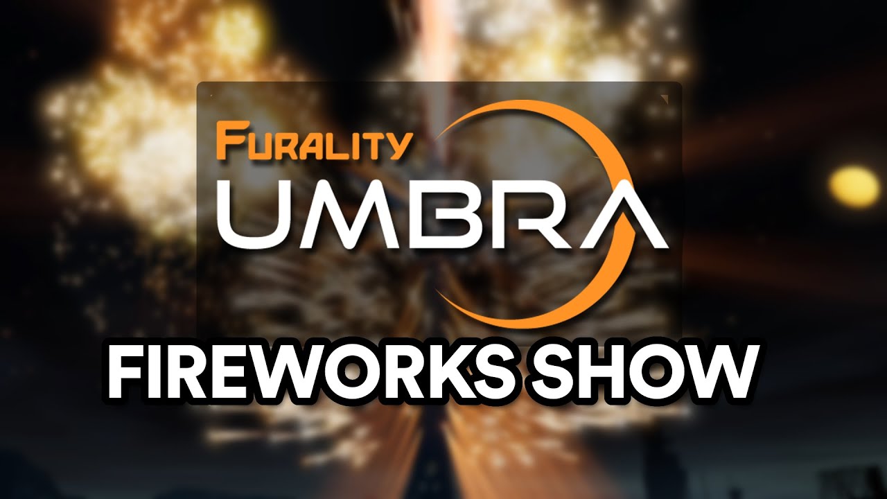 Furality Umbra: Fireworks Show